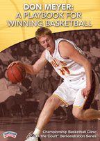 Don Meyer: A Playbook for Winning Basketball
