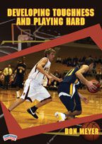 Developing Toughness and Playing Hard