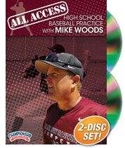 All Access High School Baseball Practice with Mike Woods